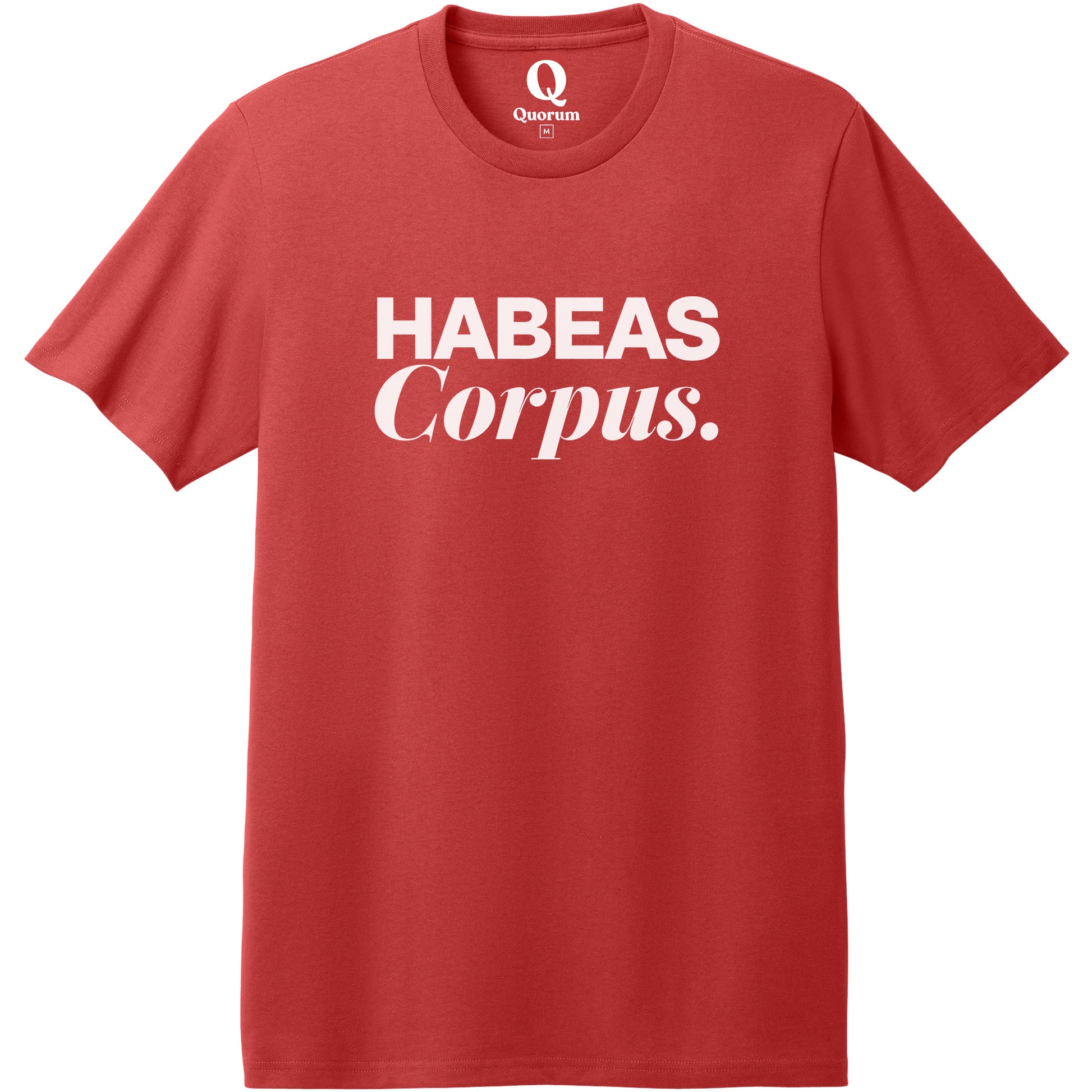 "Habeas Corpus." Quorum Heavyweight Recycled Cotton Tee editorial print in Beet Red