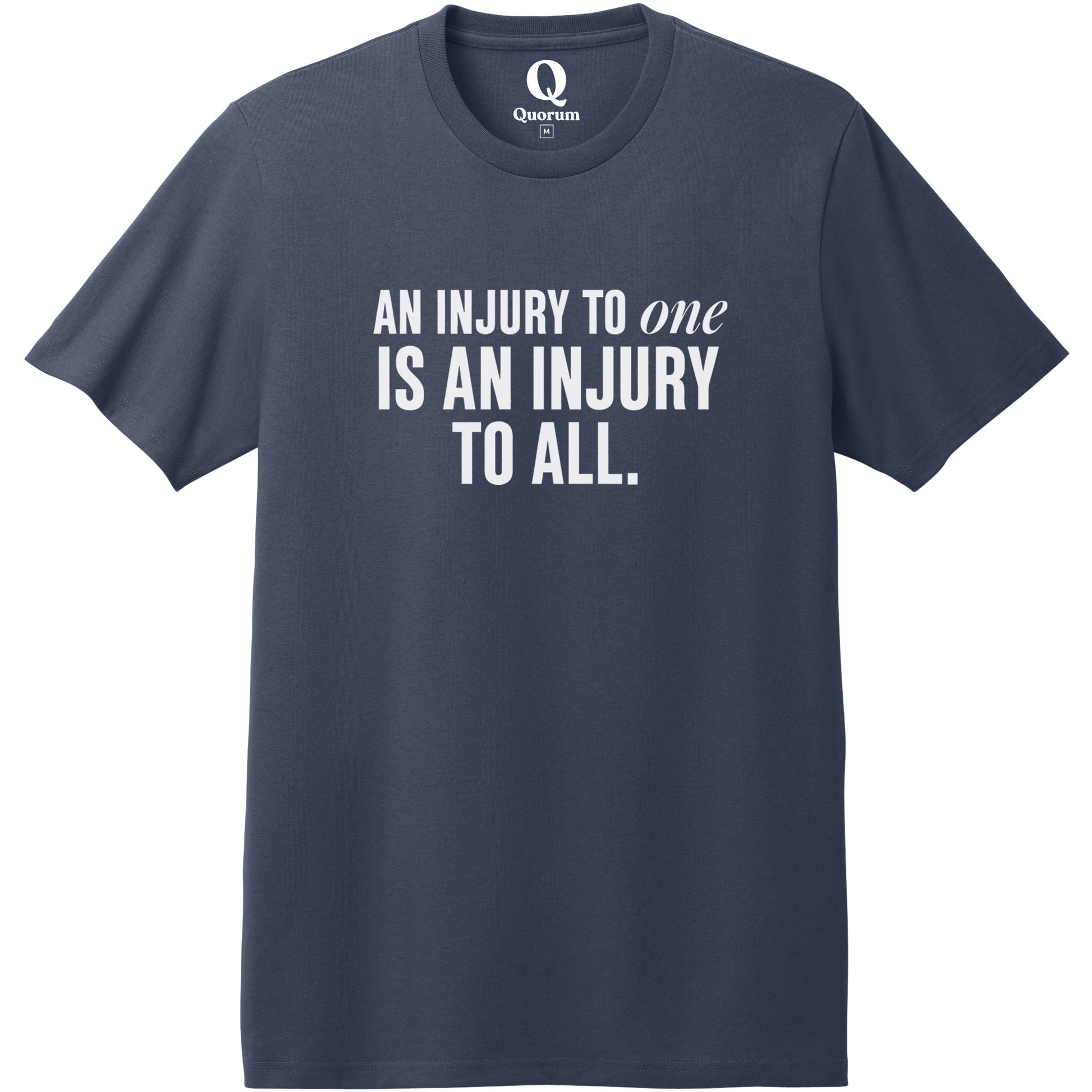 "An injury to one is an injury to all." Quorum Heavyweight Recycled Cotton Tee editorial print in Night Sky Navy