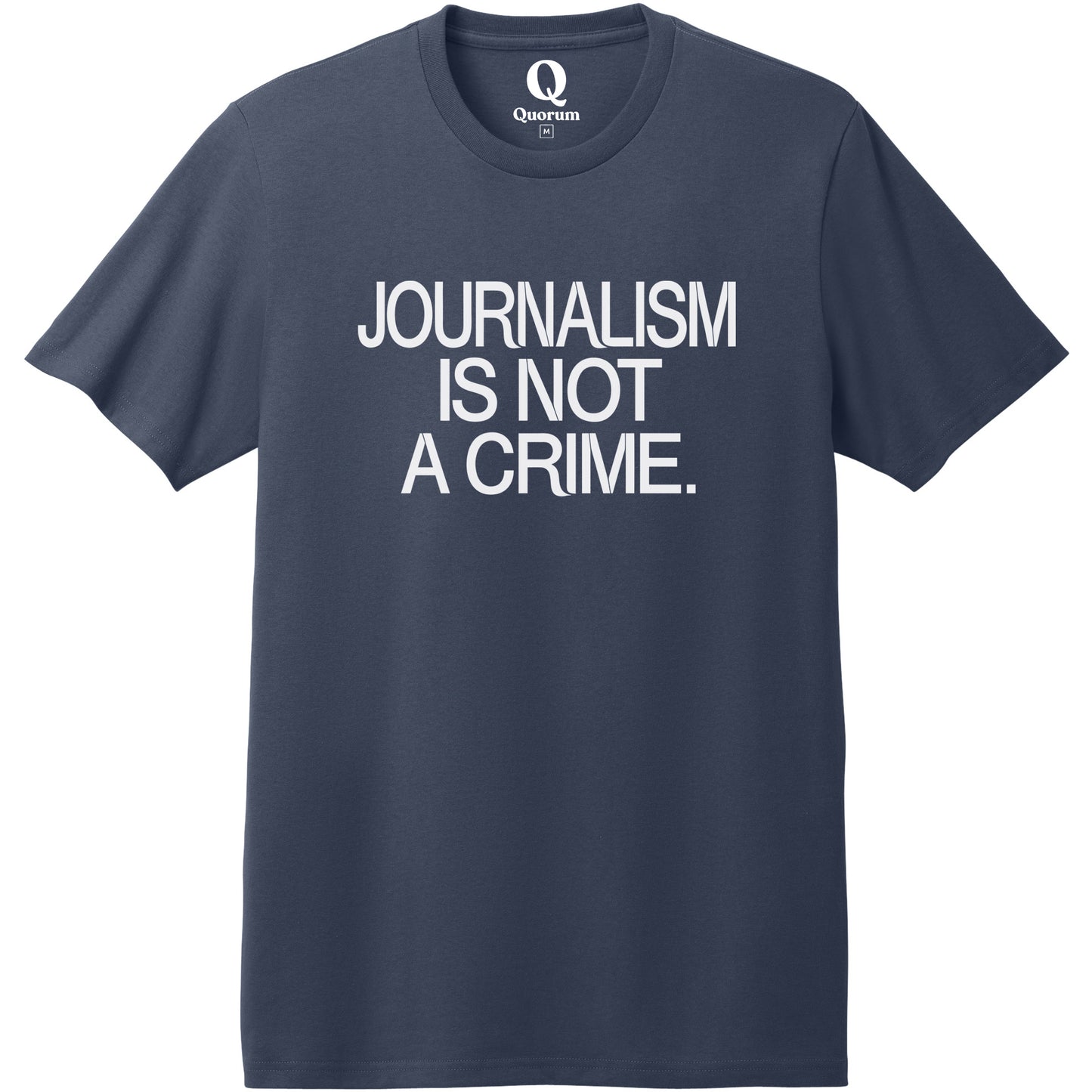 "Journalism is not a crime." Quorum Heavyweight Recycled Cotton Tee editorial print in Night Sky Navy