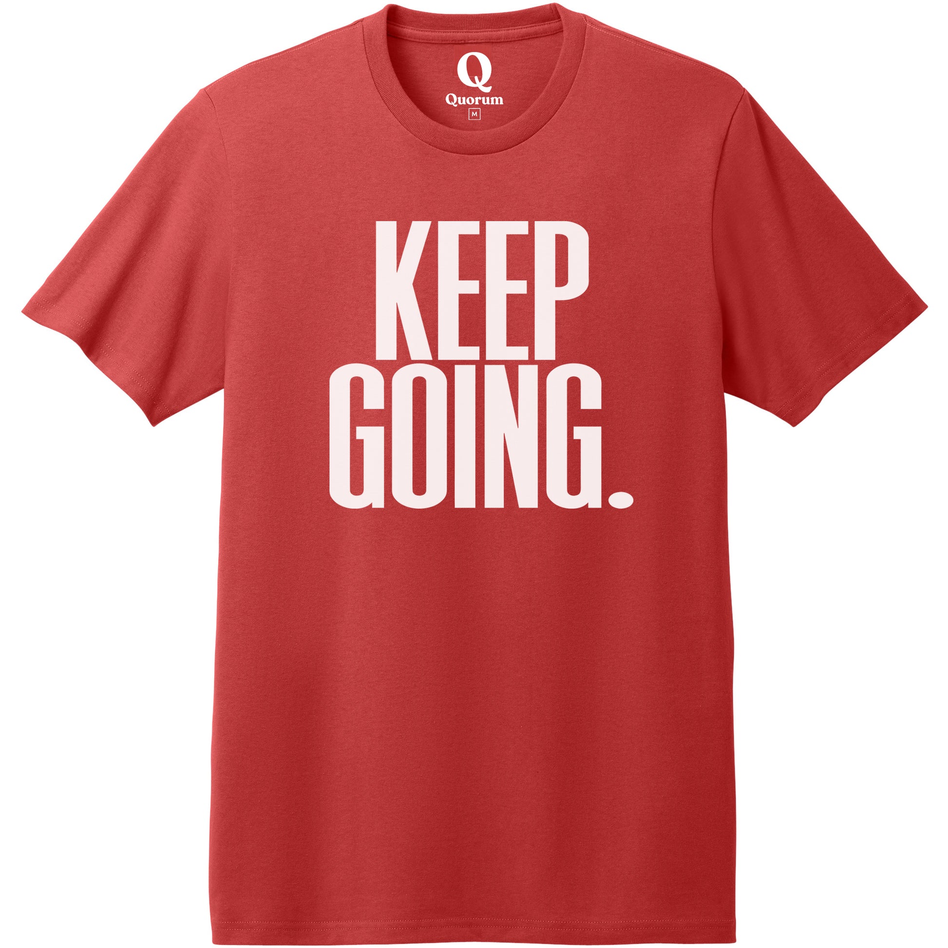 "Keep Going." Quorum Heavyweight Recycled Cotton Tee editorial print in Beet Red