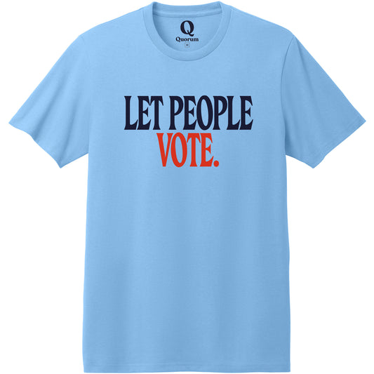"Let People Vote." Quorum Heavyweight Recycled Cotton Tee front print in Arctic Blue