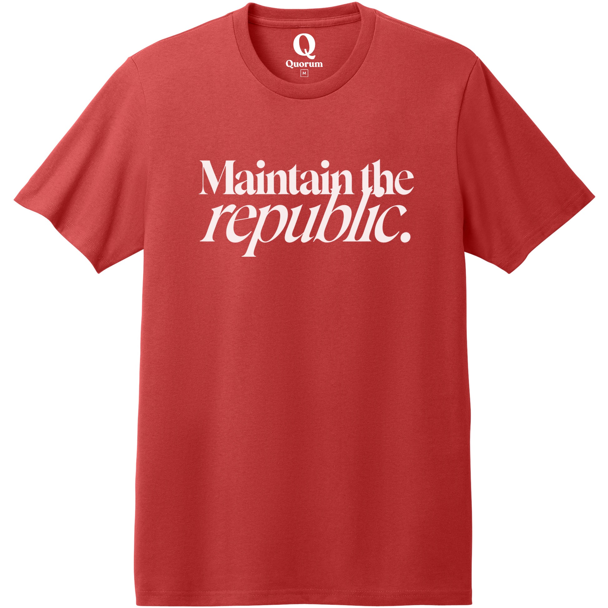 "Maintain the republic." Quorum Heavyweight Recycled Cotton Tee editorial print in Beet Red