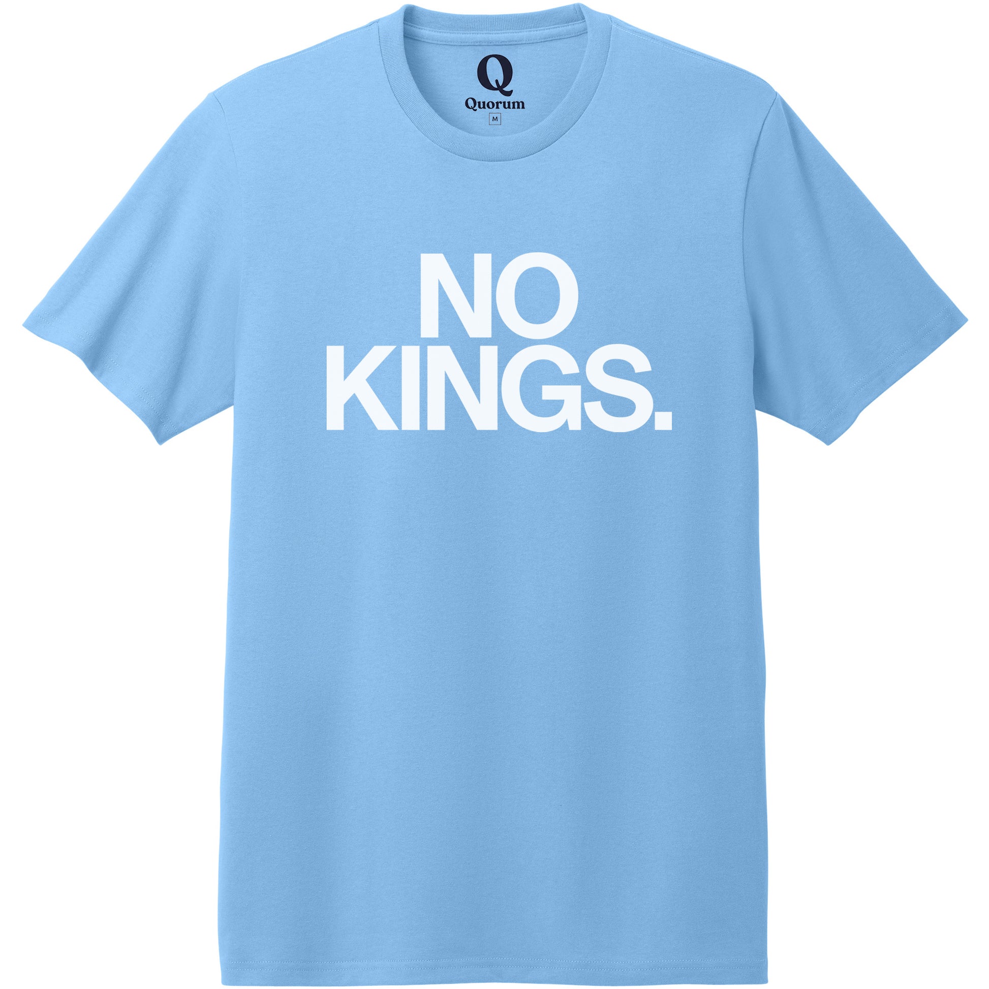 "No Kings." Quorum Heavyweight Recycled Cotton Tee editorial print in Arctic Blue