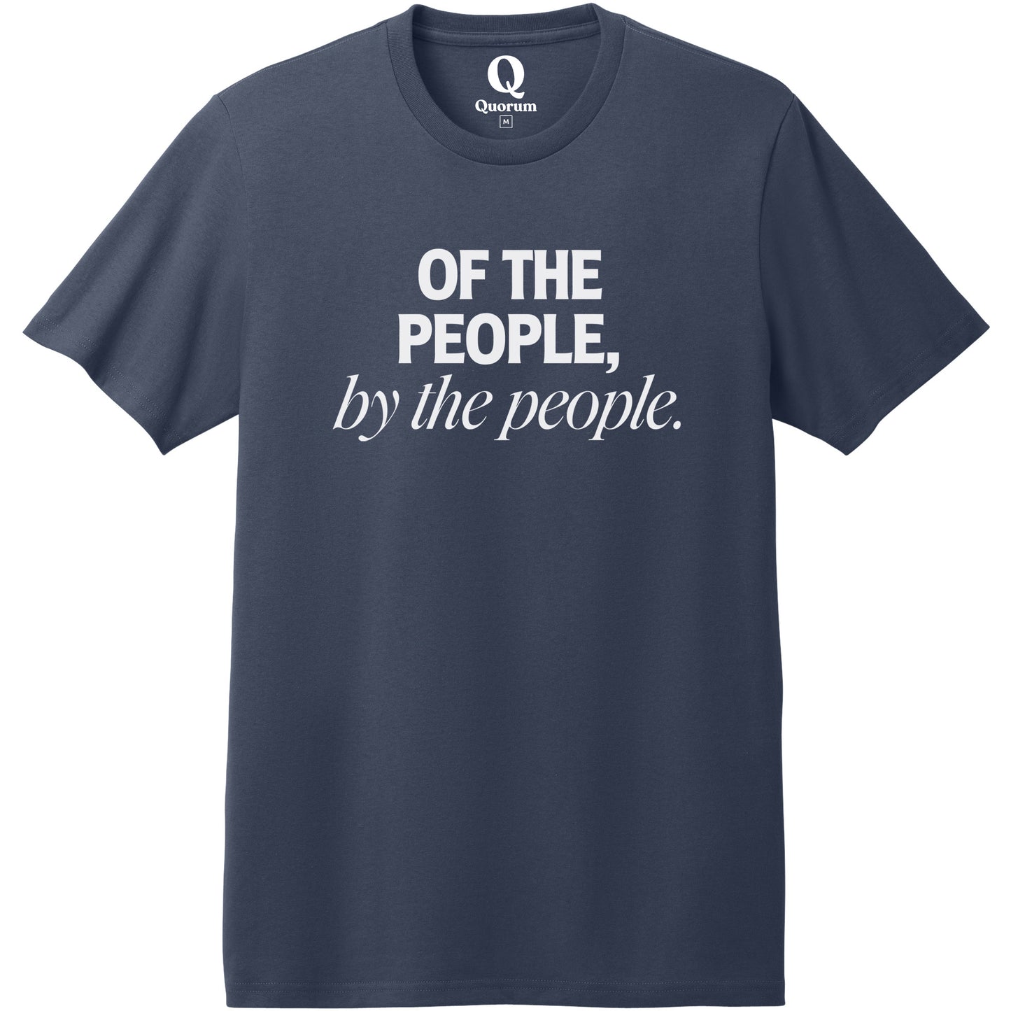 "Of the People, by the People." Quorum Heavyweight Recycled Cotton Tee editorial print in Night Sky Navy