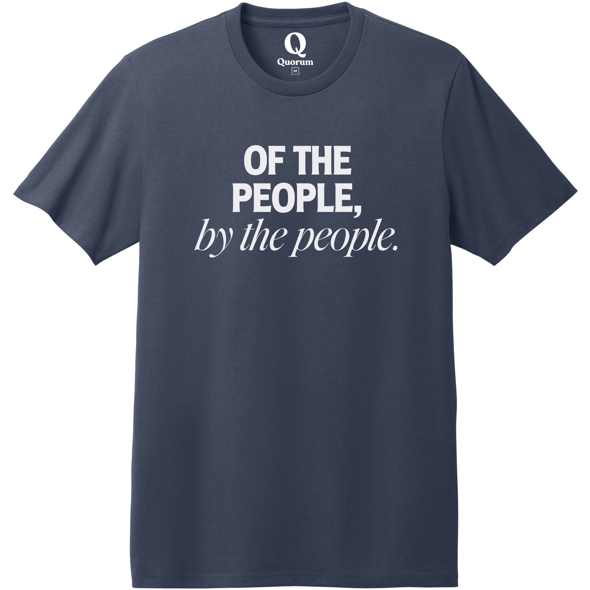 "Of the People, by the People." Quorum Heavyweight Recycled Cotton Tee editorial print in Night Sky Navy