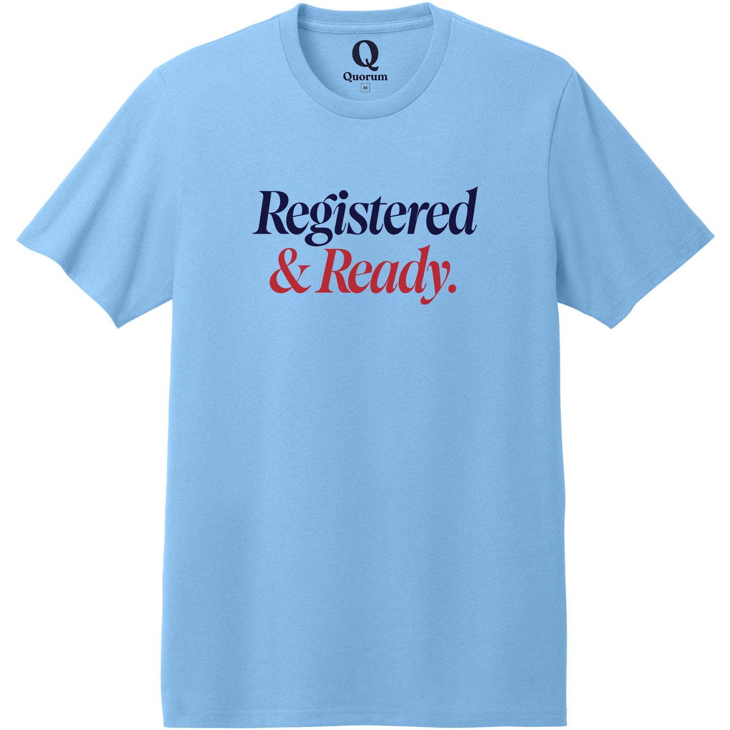 "Registered & Ready." Quorum Heavyweight Recycled Cotton Tee front print in Arctic Blue