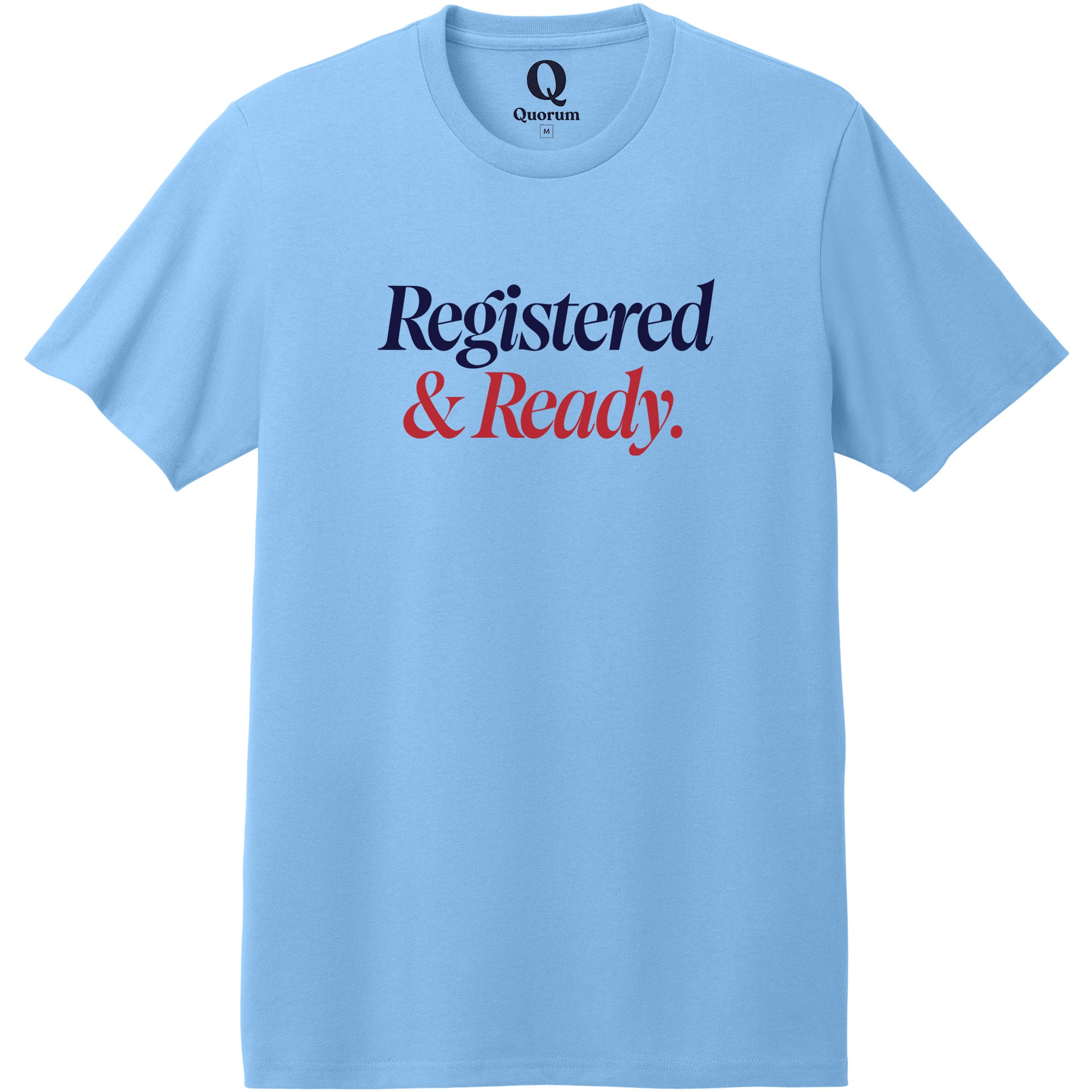 "Registered & Ready." Quorum Heavyweight Recycled Cotton Tee front print in Arctic Blue