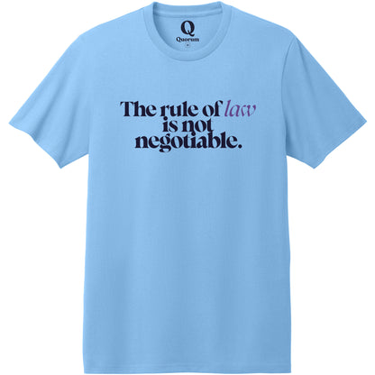 "The rule of law is not negotiable." Quorum Heavyweight Recycled Cotton Tee front print in Arctic Blue