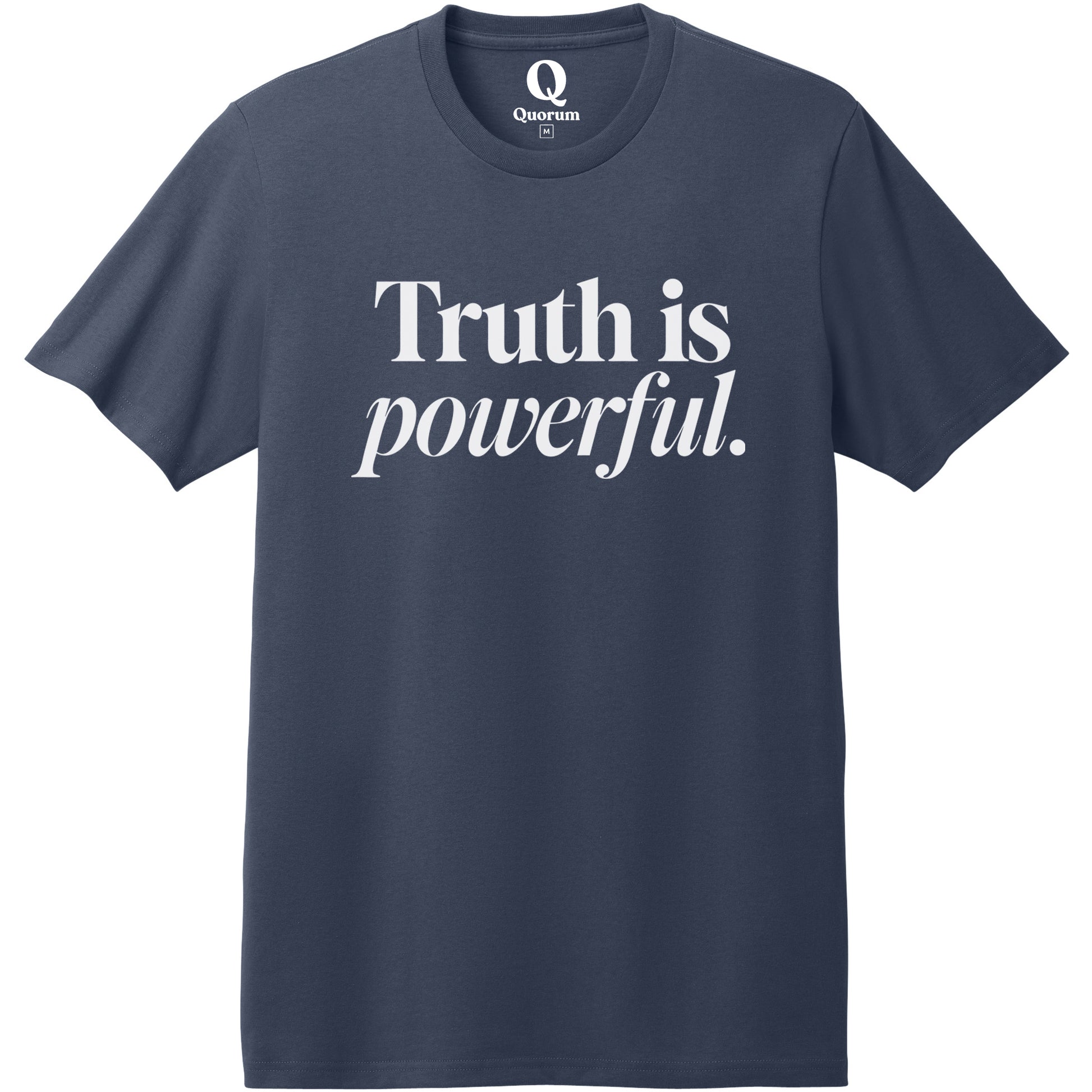 "Truth is powerful." Quorum Heavyweight Recycled Cotton Tee editorial print in Night Sky Navy