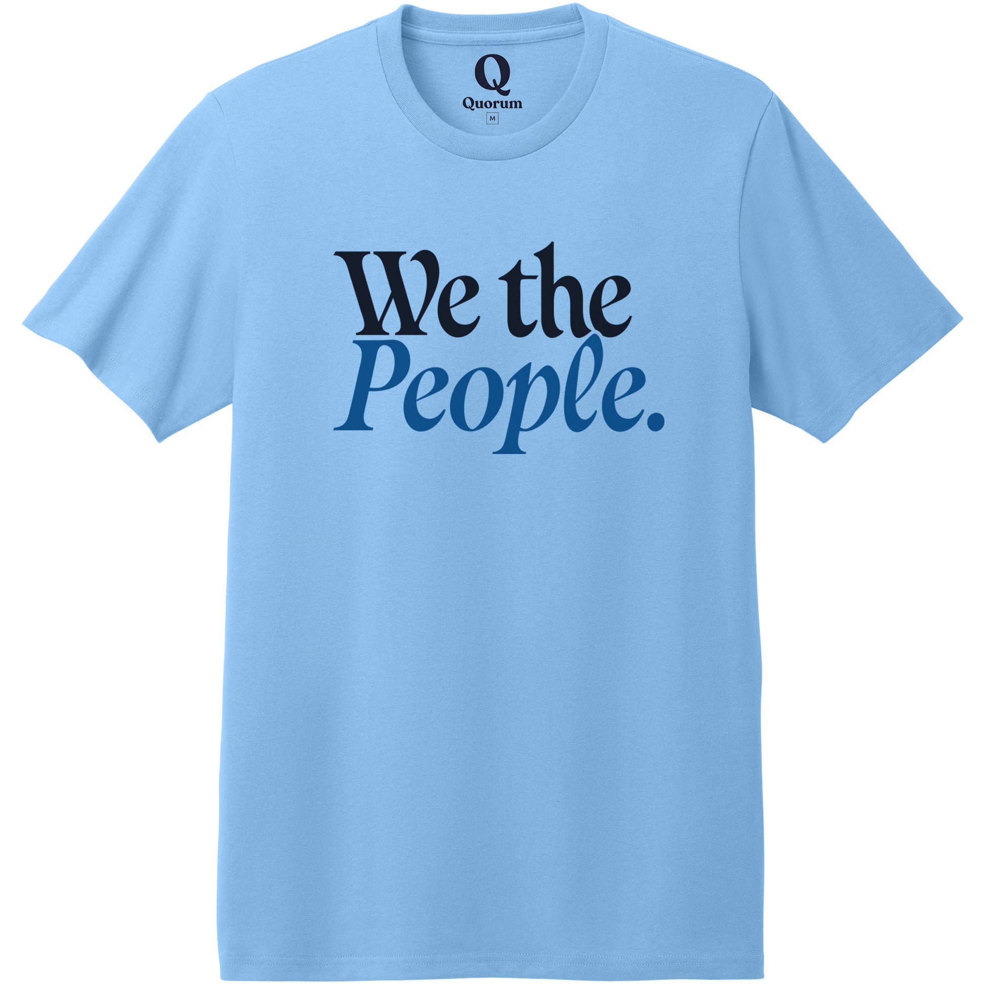 "We the People." Quorum Heavyweight Recycled Cotton Tee front print in Arctic Blue