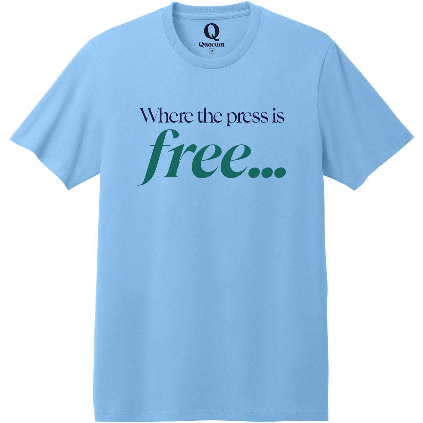 "Where the press is free." Quorum Heavyweight Recycled Cotton Tee front print in Arctic Blue