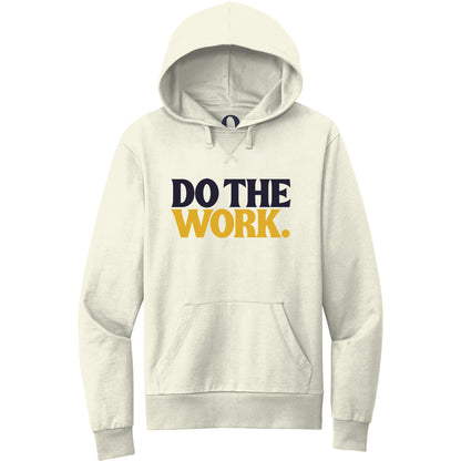 "Do the Work." Quorum Pullover Hoodie front print in White Sand