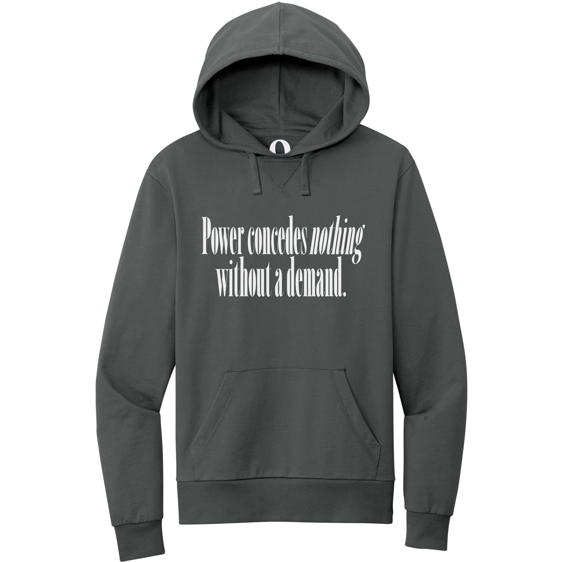 "Power concedes nothing without a demand." Quorum Pullover Hoodie editorial print in Terrain Grey