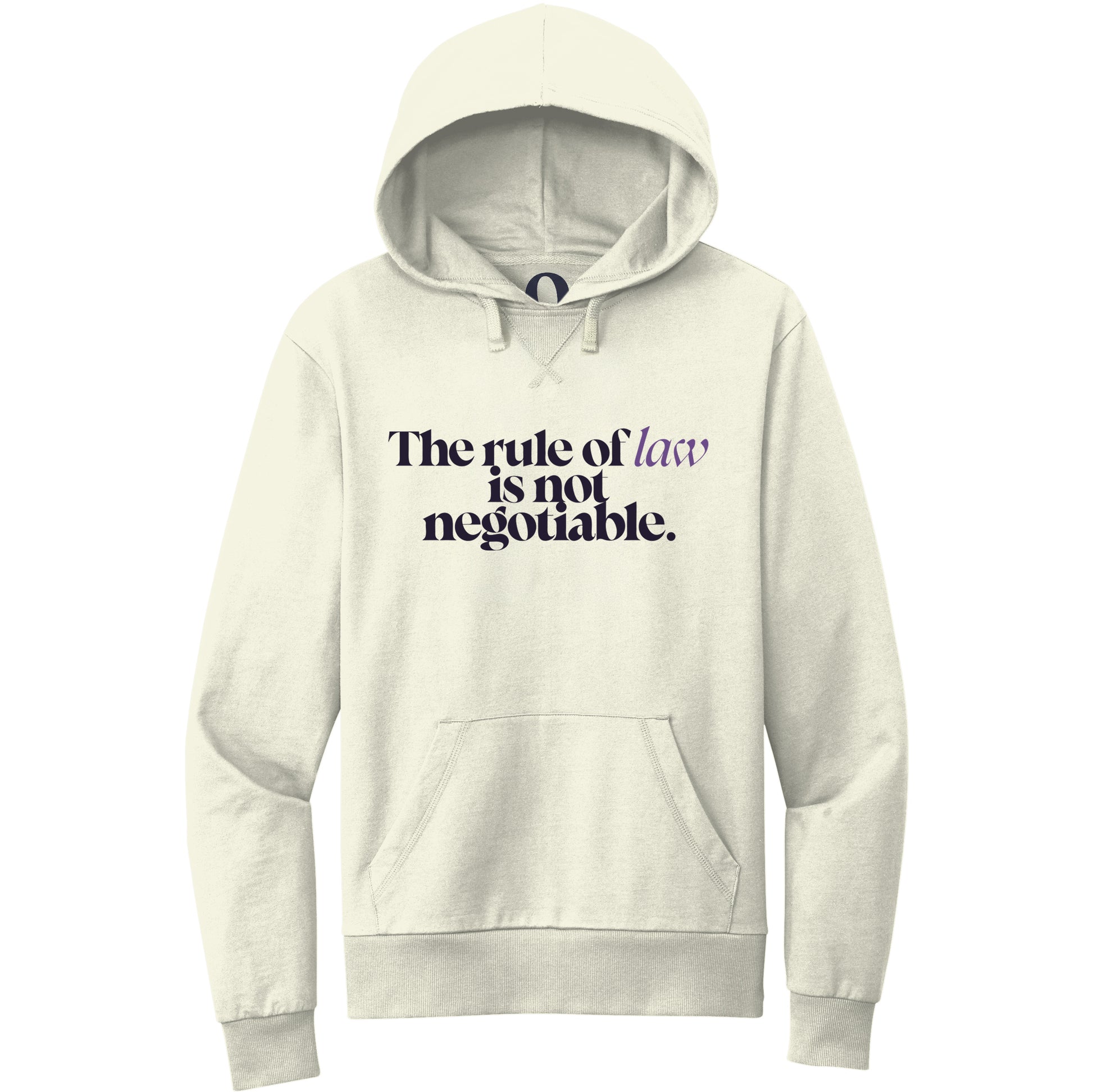 "The rule of law is not negotiable." Quorum Pullover Hoodie front print in White Sand