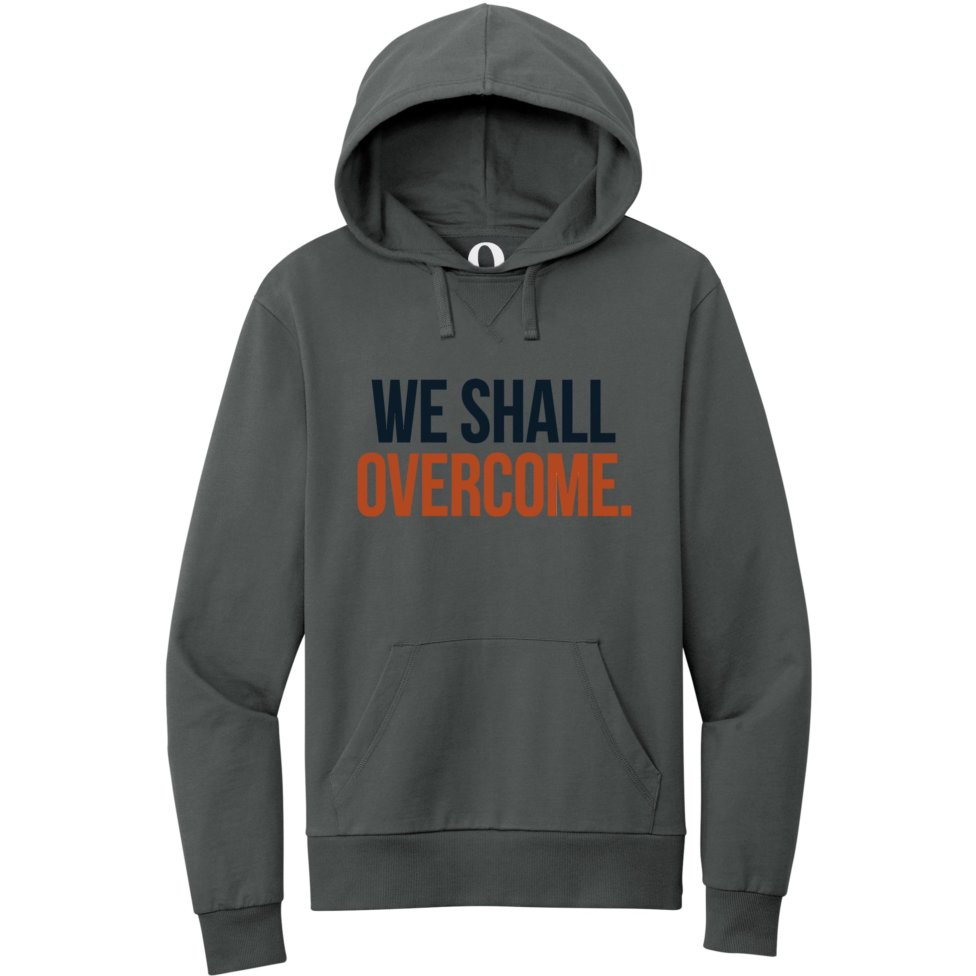 "We shall overcome." Quorum Pullover Hoodie front print in Terrain Grey
