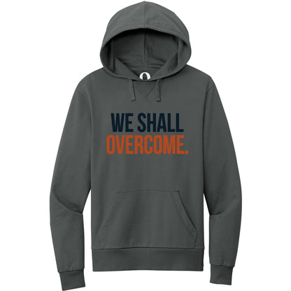 "We shall overcome." Quorum Pullover Hoodie front print in Terrain Grey
