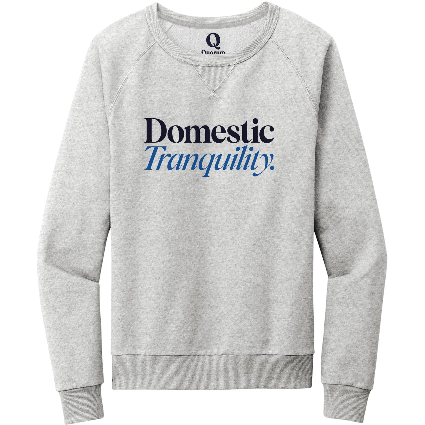 "Domestic Tranquility." Quorum Crewneck Sweatshirt front print in Granite Grey Heather
