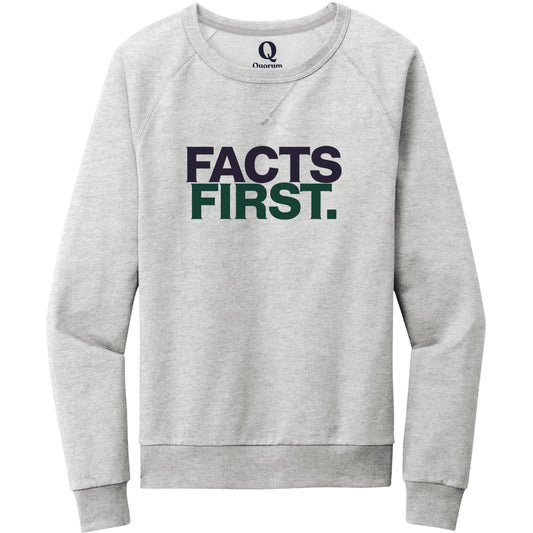 "Facts First." Quorum Crewneck Sweatshirt front print in Granite Grey Heather