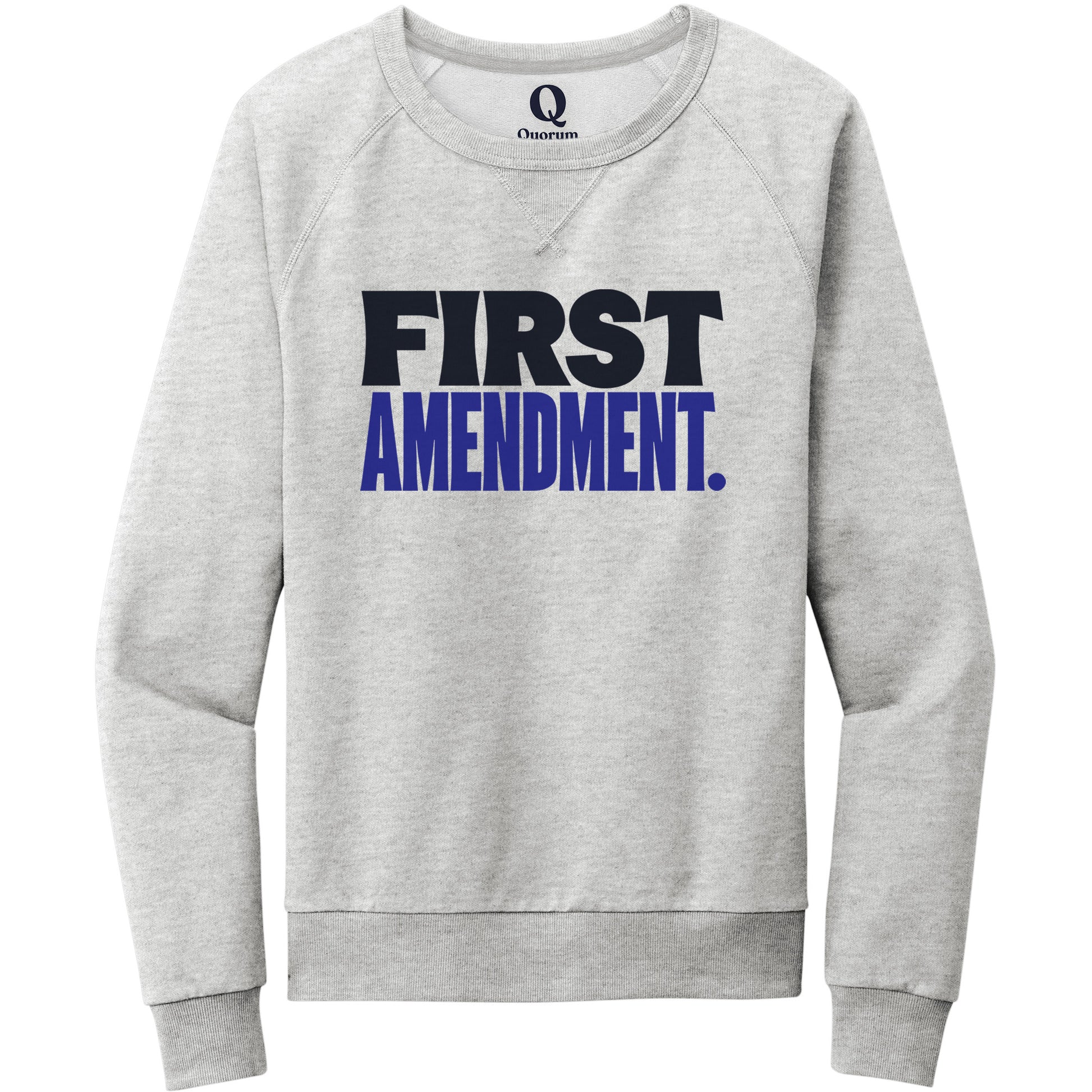 "First Amendment." Quorum Crewneck Sweatshirt front print in Granite Grey Heather