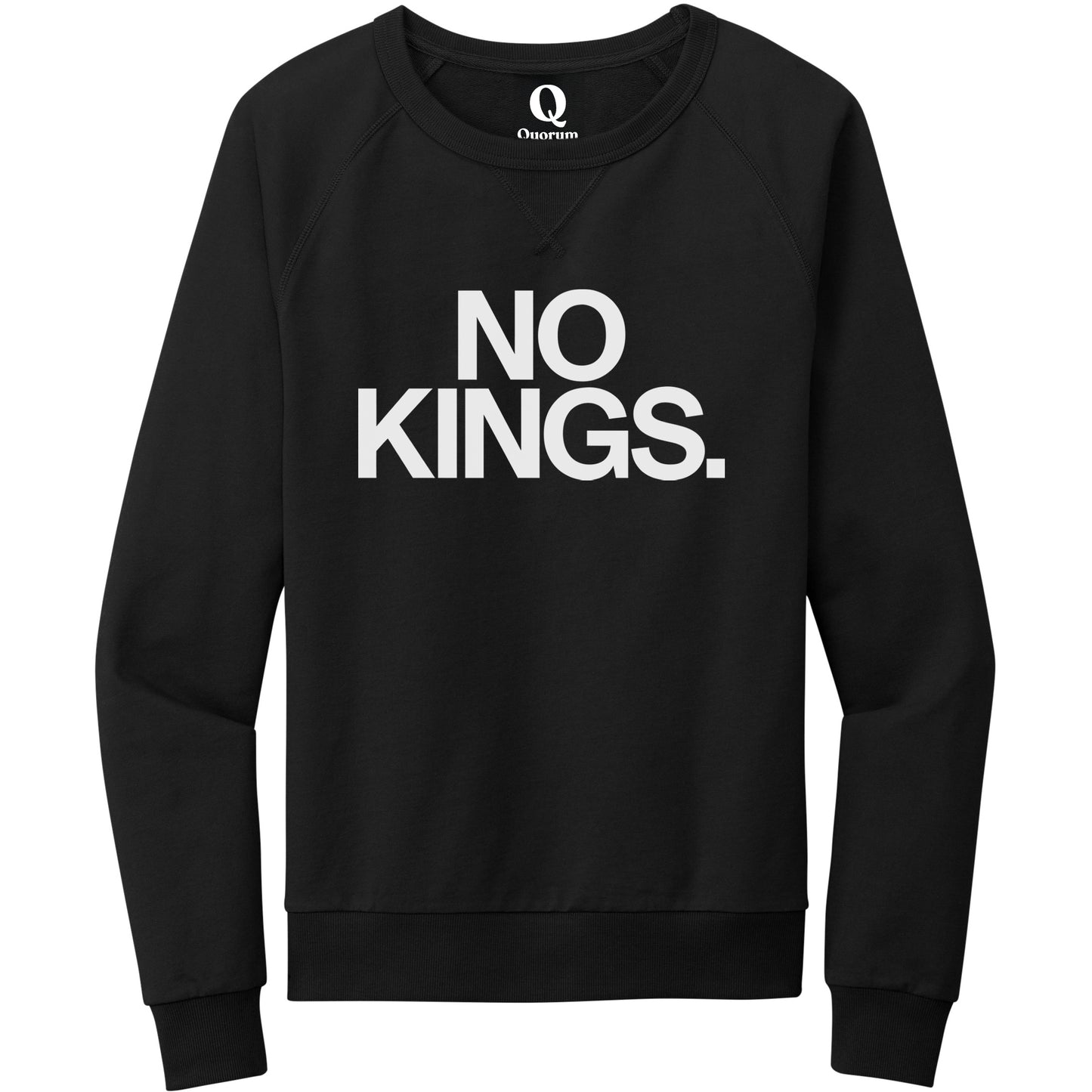 "No Kings." Quorum Crewneck Sweatshirt editorial print in Deep Black