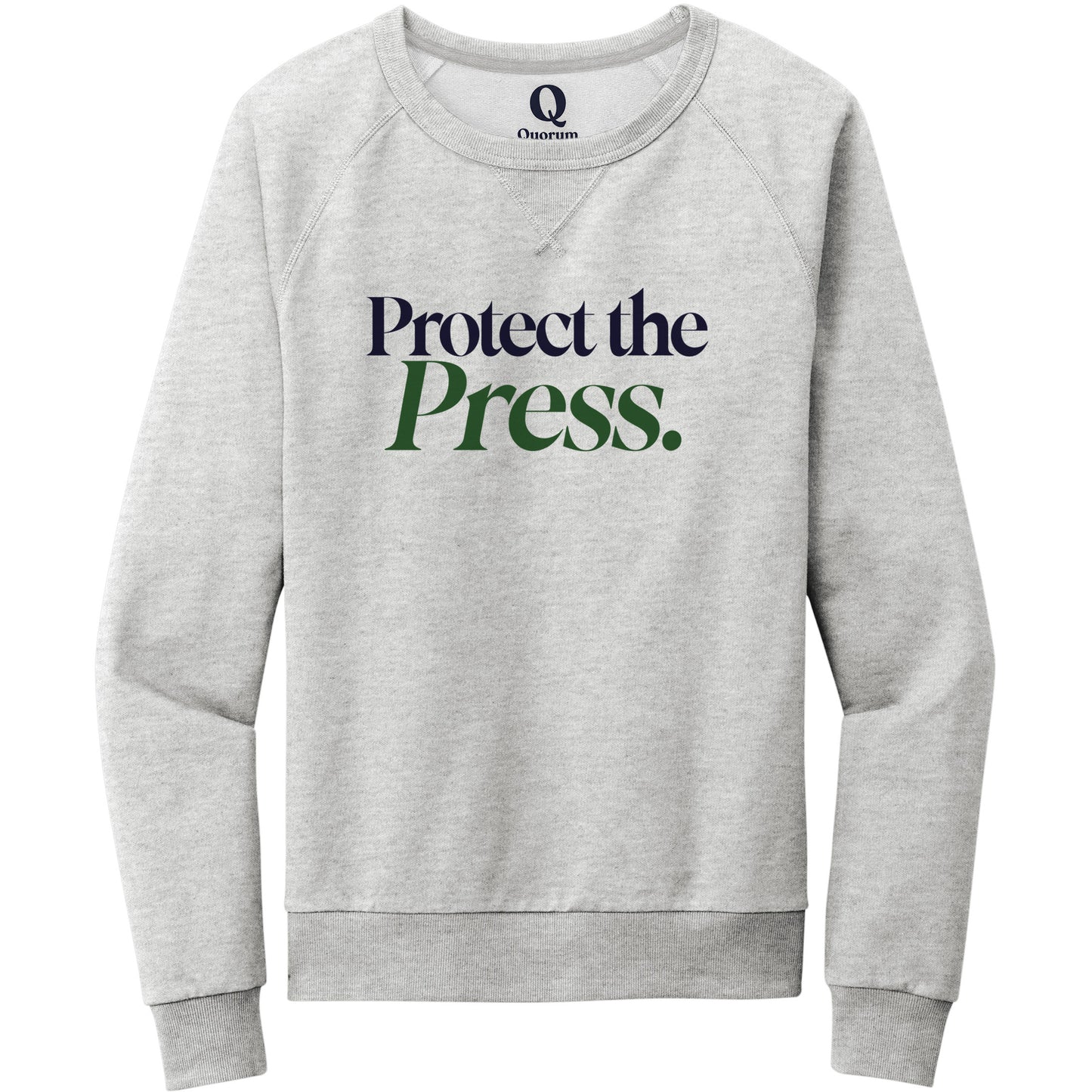 "Protect the Press." Quorum Crewneck Sweatshirt front print in Granite Grey Heather
