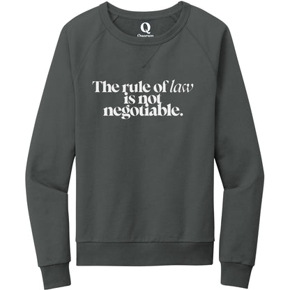 "The rule of law is not negotiable." Quorum Crewneck Sweatshirt editorial print in Terrain Grey