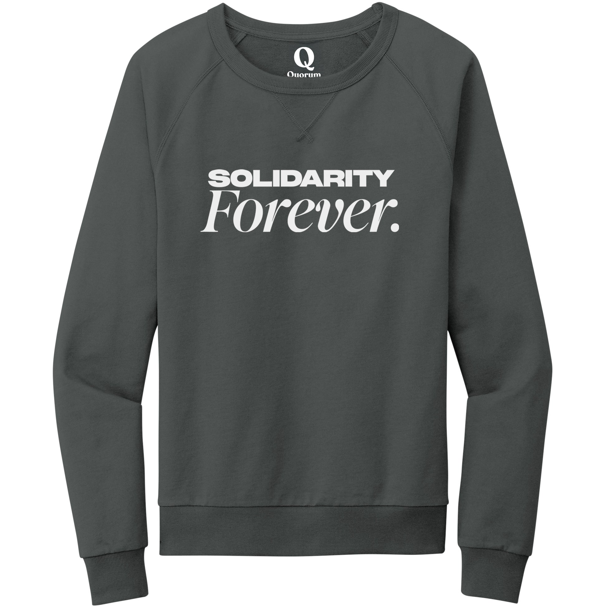 "Solidarity Forever." Quorum Crewneck Sweatshirt editorial print in Terrain Grey