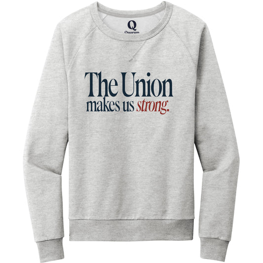 "The Union makes us strong." Quorum Crewneck Sweatshirt front print in Granite Grey Heather