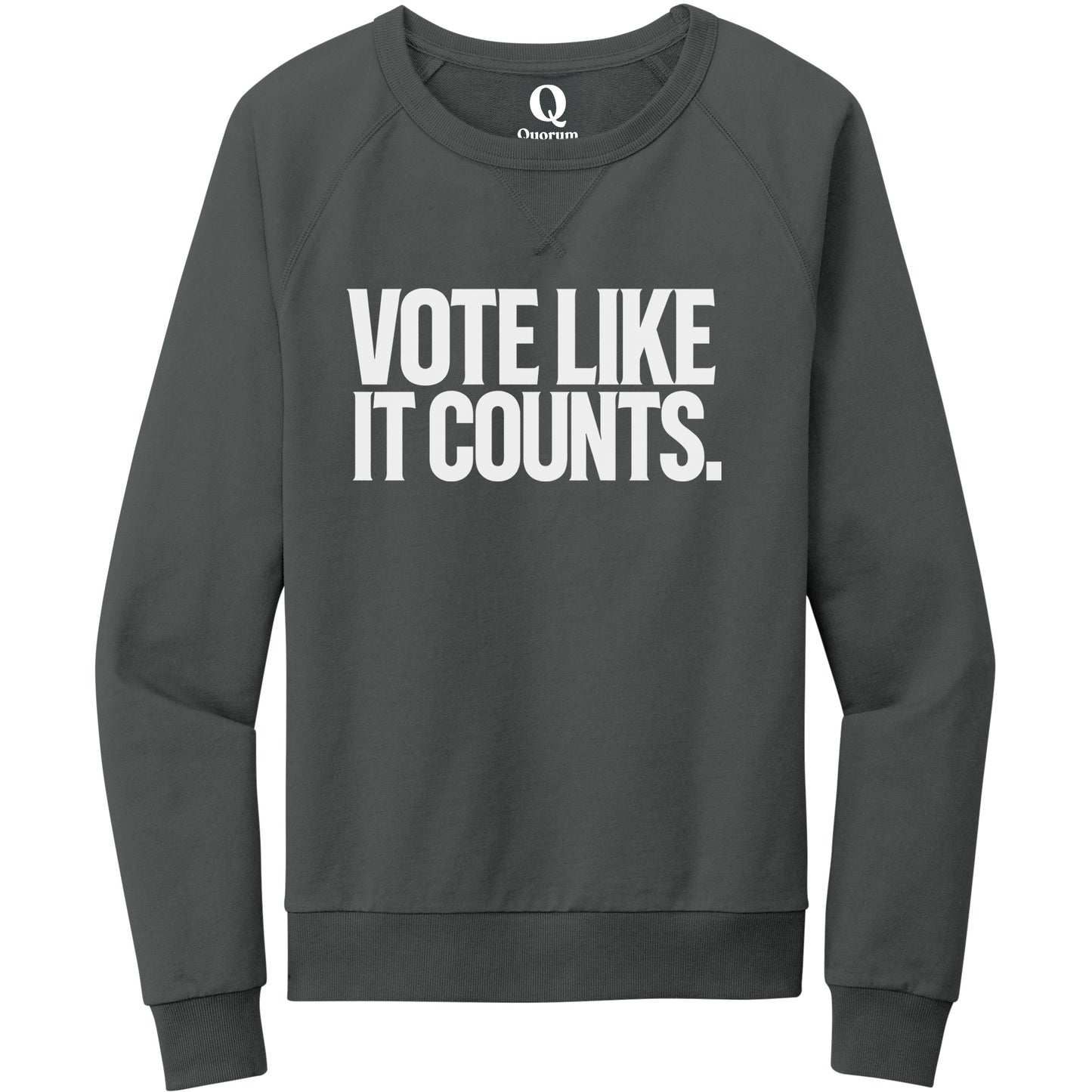 "Vote like it counts." Quorum Crewneck Sweatshirt editorial print in Terrain Grey