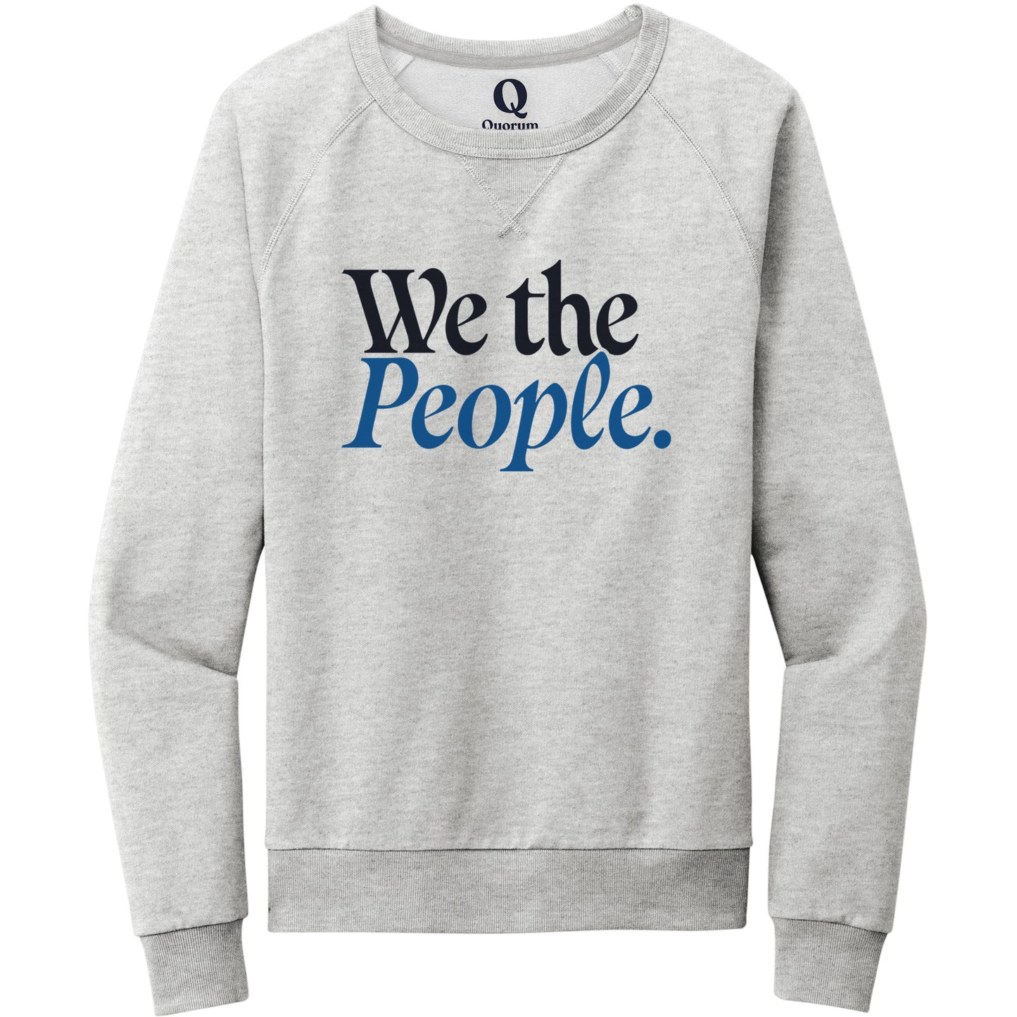 "We the People." Quorum Crewneck Sweatshirt front print in Granite Grey Heather