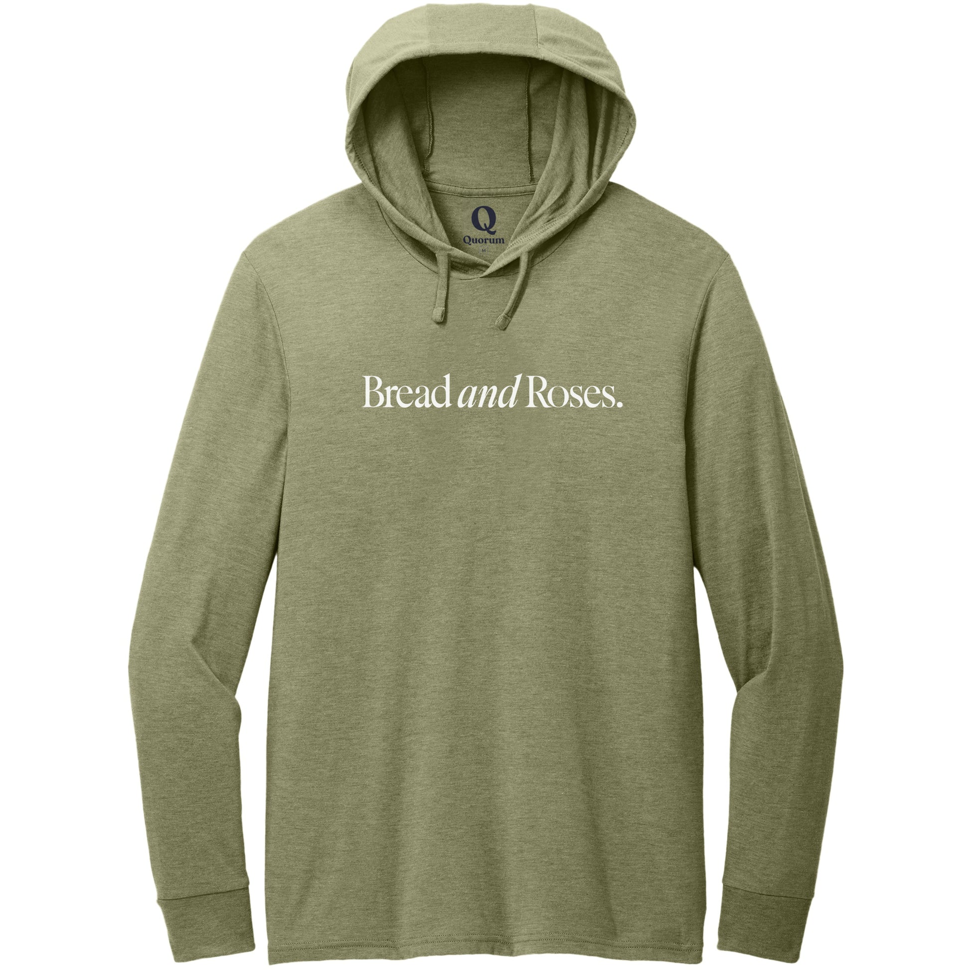 "Bread and Roses." Quorum Tri-Blend Hoodie Tee editorial print in Olive You Green