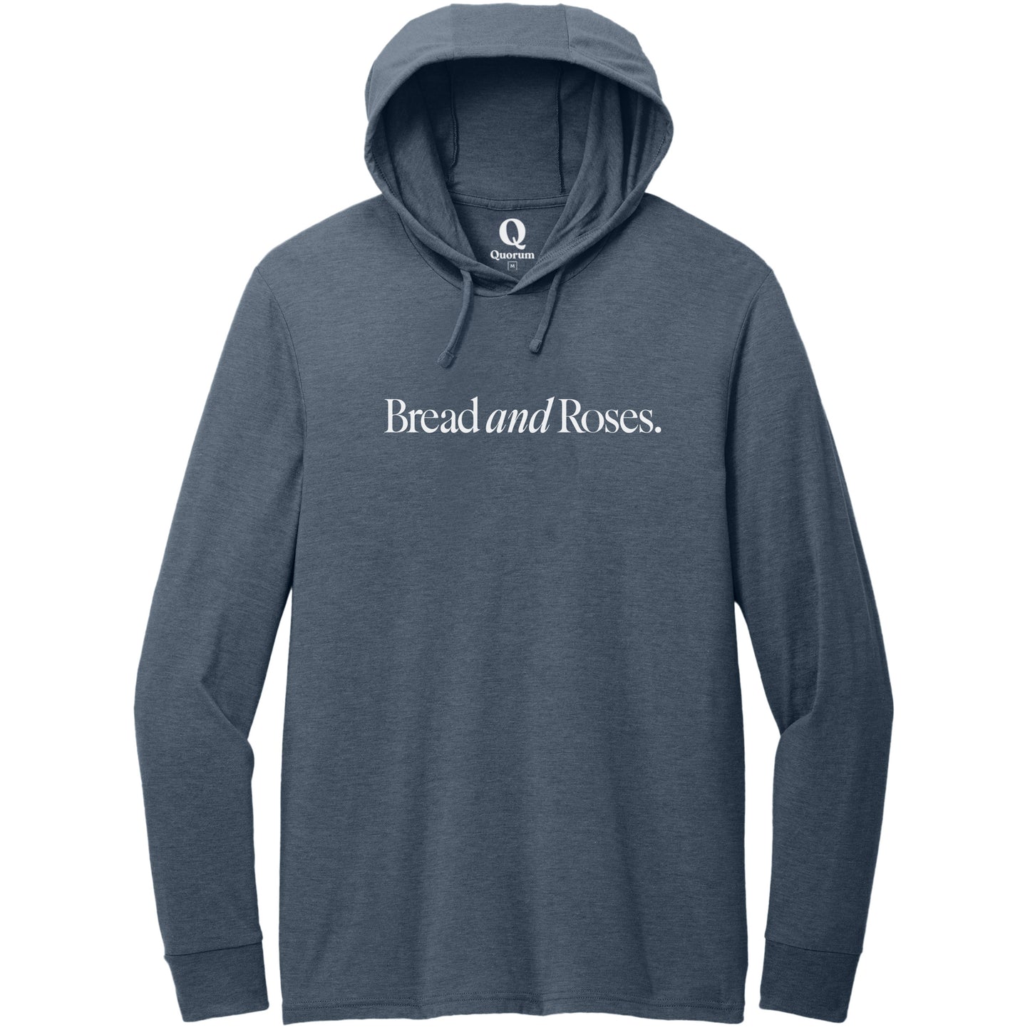 "Bread and Roses." Quorum Tri-Blend Hoodie Tee editorial print in Rebel Blue