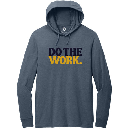 "Do the Work." Quorum Tri-Blend Hoodie Tee front print in Rebel Blue