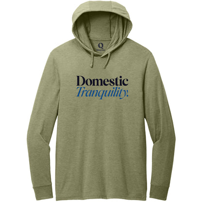 "Domestic Tranquility." Quorum Tri-Blend Hoodie Tee front print in Olive You Green