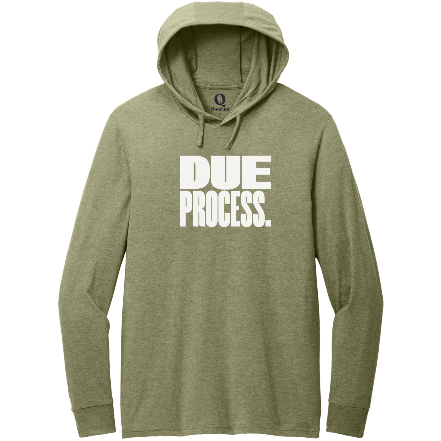 "Due Process." Quorum Tri-Blend Hoodie Tee editorial print in Olive You Green