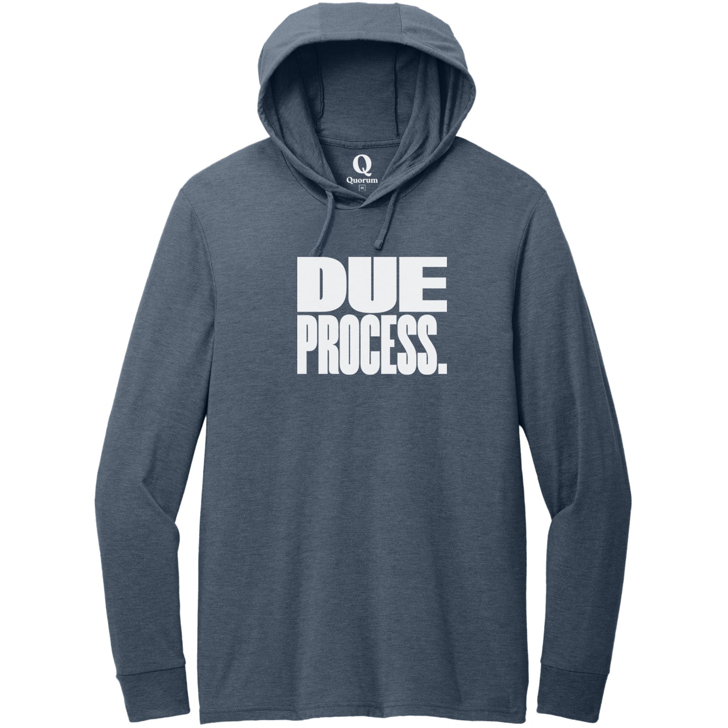 "Due Process." Quorum Tri-Blend Hoodie Tee editorial print in Rebel Blue