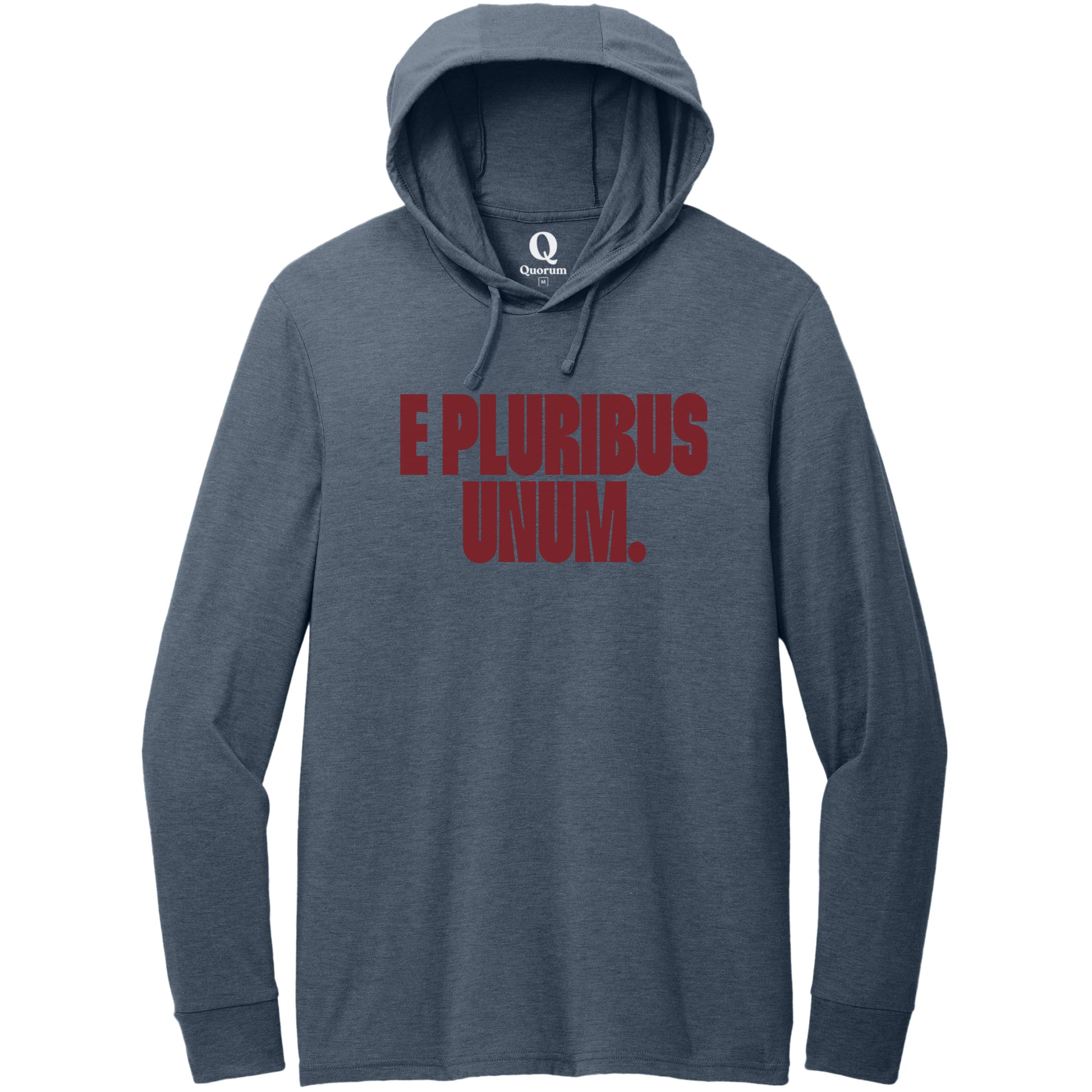 "E Pluribus Unum." Quorum Tri-Blend Hoodie Tee front print in Rebel Blue
