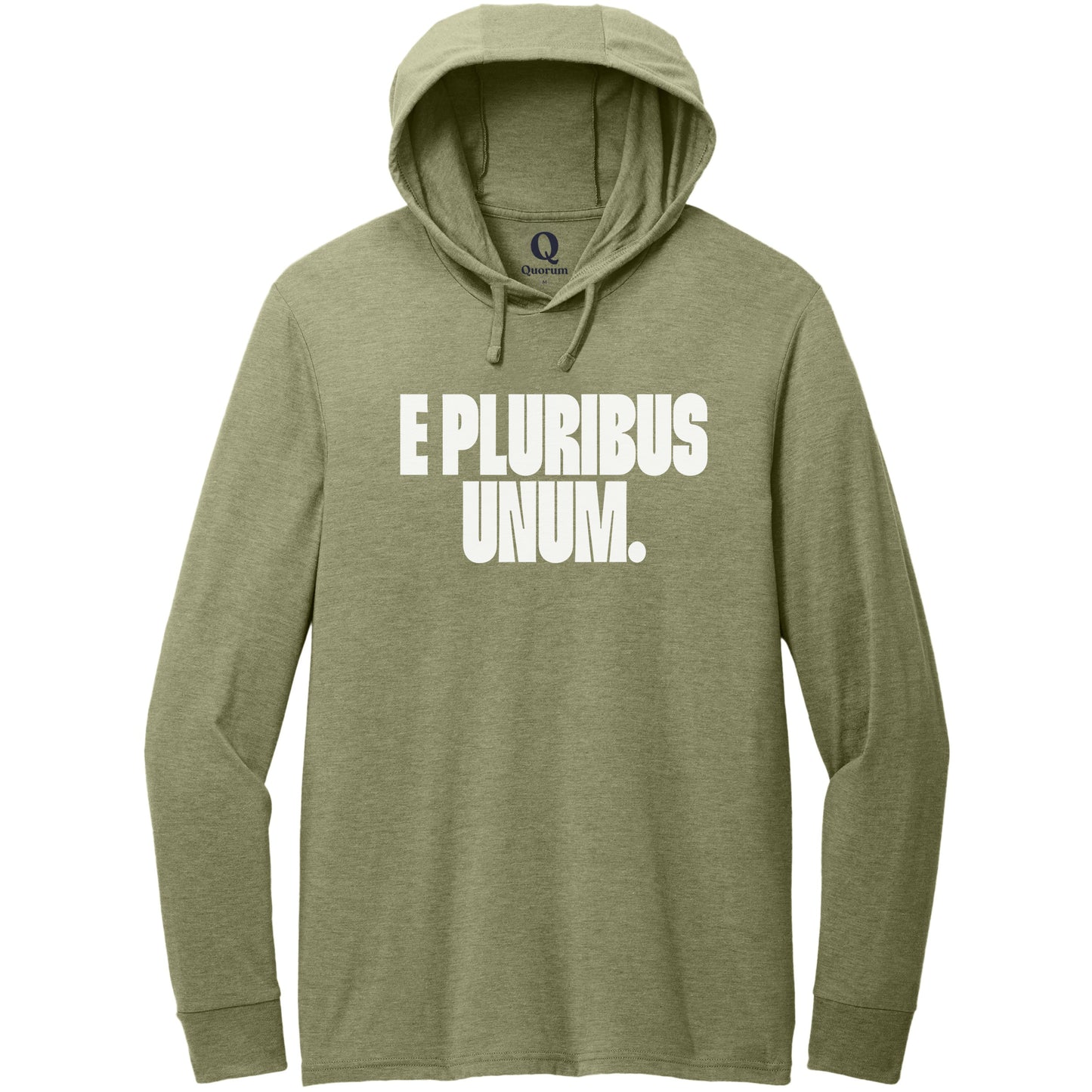 "E Pluribus Unum." Quorum Tri-Blend Hoodie Tee editorial print in Olive You Green