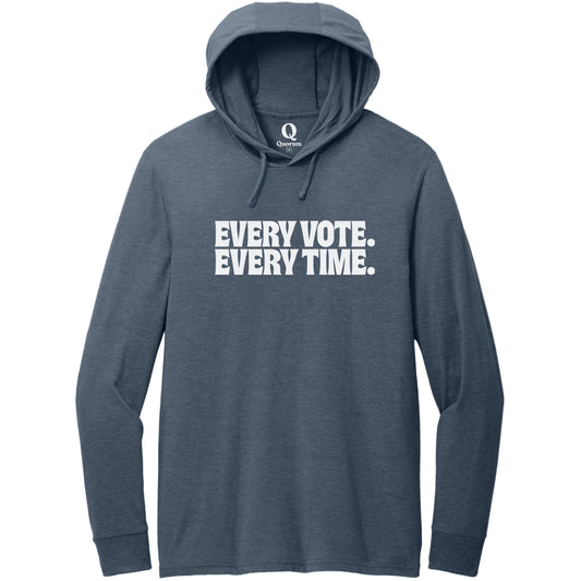 "Every Vote. Every Time." Quorum Tri-Blend Hoodie Tee editorial print in Rebel Blue