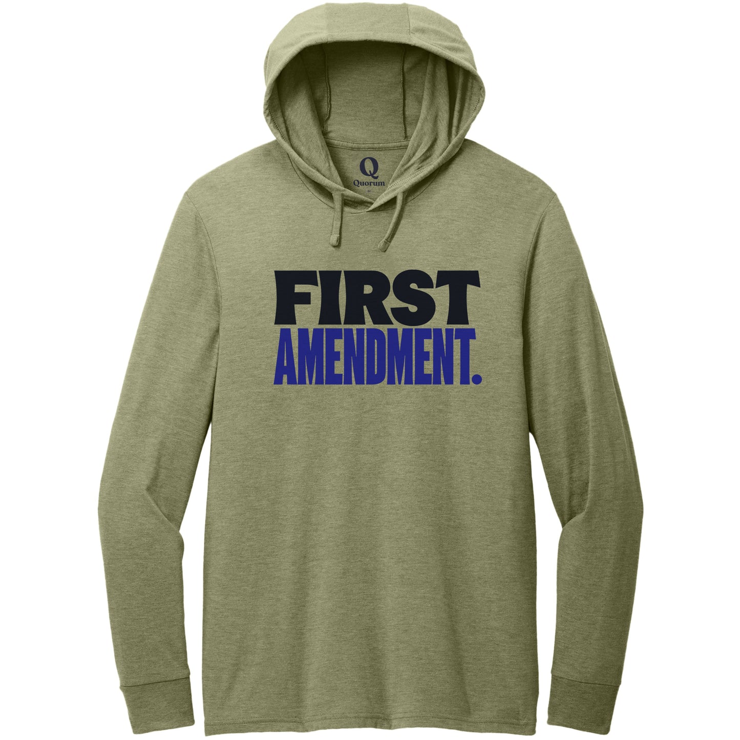 "First Amendment." Quorum Tri-Blend Hoodie Tee front print in Olive You Green