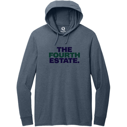 "The Fourth Estate." Quorum Tri-Blend Hoodie Tee front print in Rebel Blue