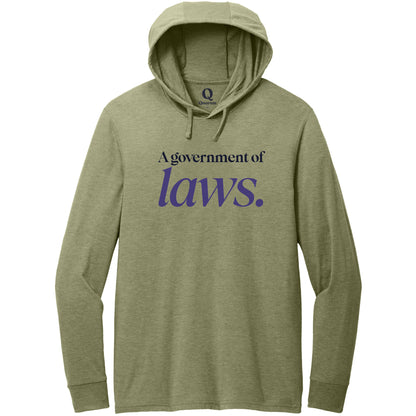 "A government of laws." Quorum Tri-Blend Hoodie Tee front print in Olive You Green