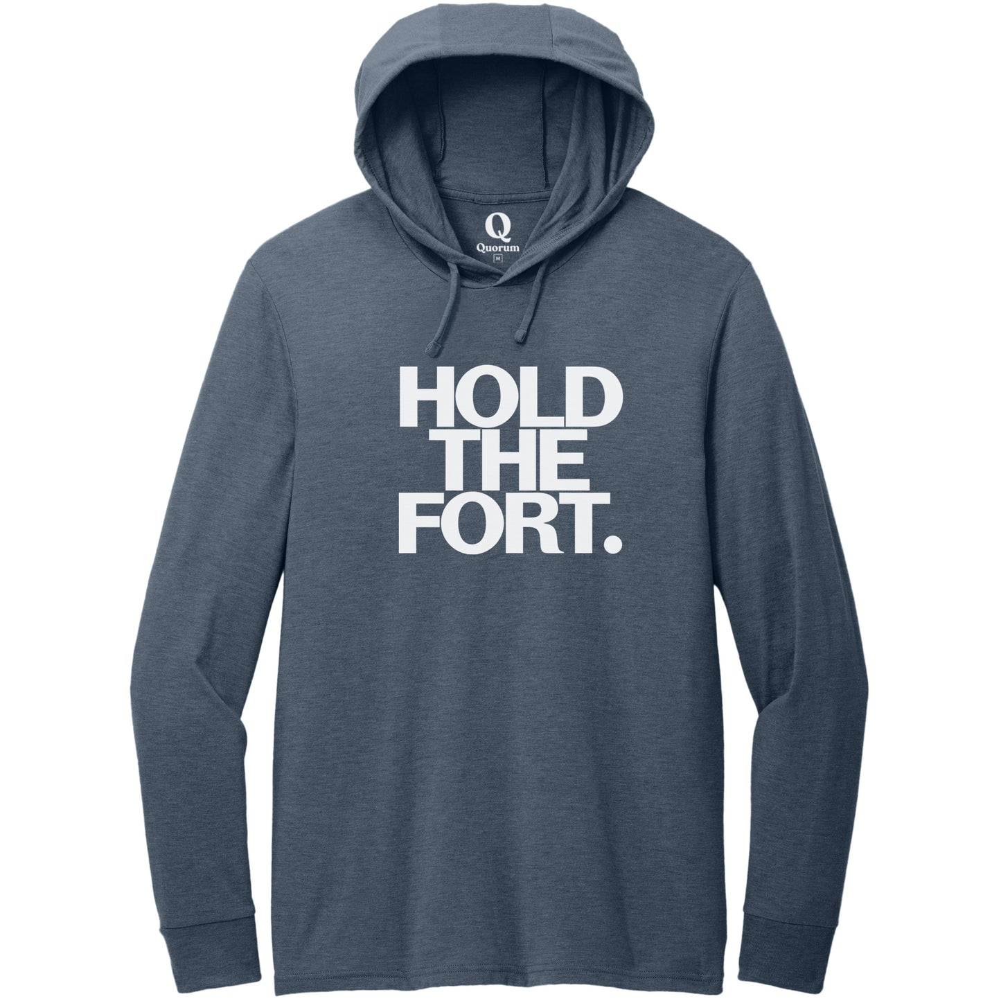 "Hold the Fort." Quorum Tri-Blend Hoodie Tee editorial print in Rebel Blue