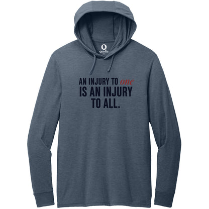 "An injury to one is an injury to all." Quorum Tri-Blend Hoodie Tee front print in Rebel Blue