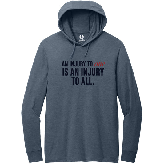 "An injury to one is an injury to all." Quorum Tri-Blend Hoodie Tee front print in Rebel Blue