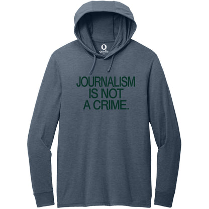 "Journalism is not a crime." Quorum Tri-Blend Hoodie Tee front print in Rebel Blue