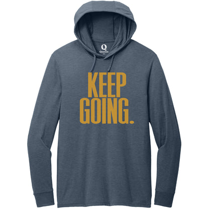 "Keep Going." Quorum Tri-Blend Hoodie Tee front print in Rebel Blue