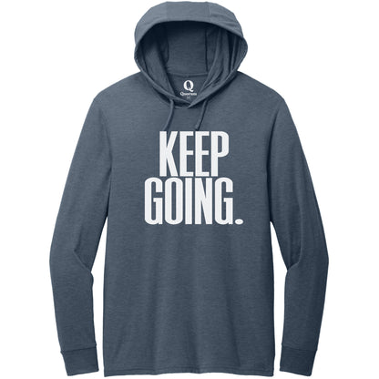 "Keep Going." Quorum Tri-Blend Hoodie Tee editorial print in Rebel Blue