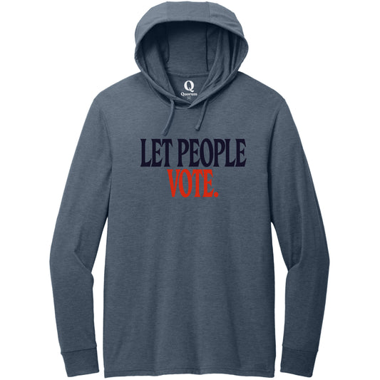 "Let People Vote." Quorum Tri-Blend Hoodie Tee front print in Rebel Blue