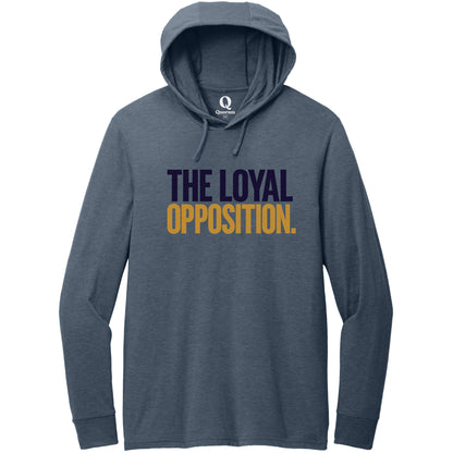"The Loyal Opposition." Quorum Tri-Blend Hoodie Tee front print in Rebel Blue